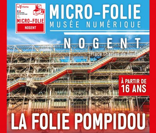 nogent 52 agenda microfolie centre pompidou.